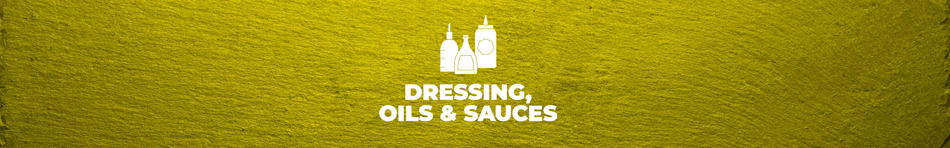 Dressings, Oils & Sauces