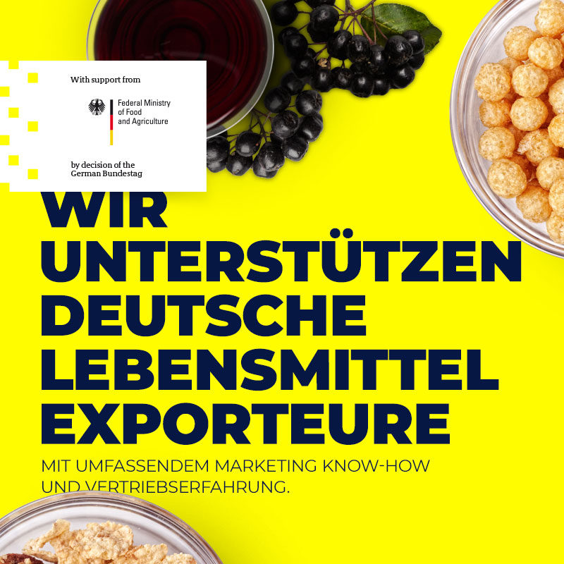 Wir unterstützen deutsche Lebensmittel-Exporteure